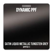 Load image into Gallery viewer, DPPF811 - DYNAMIC PPF - SATIN LIQUID METALLIC TUNGSTEN GREY