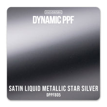 Load image into Gallery viewer, DPPF805 - DYNAMIC PPF - SATIN LIQUID METALLIC STAR SILVER