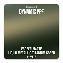 Load image into Gallery viewer, DPPF817 - DYNAMIC PPF - FROZEN MATTE LIQUID METALLIC TITANIUM GREEN